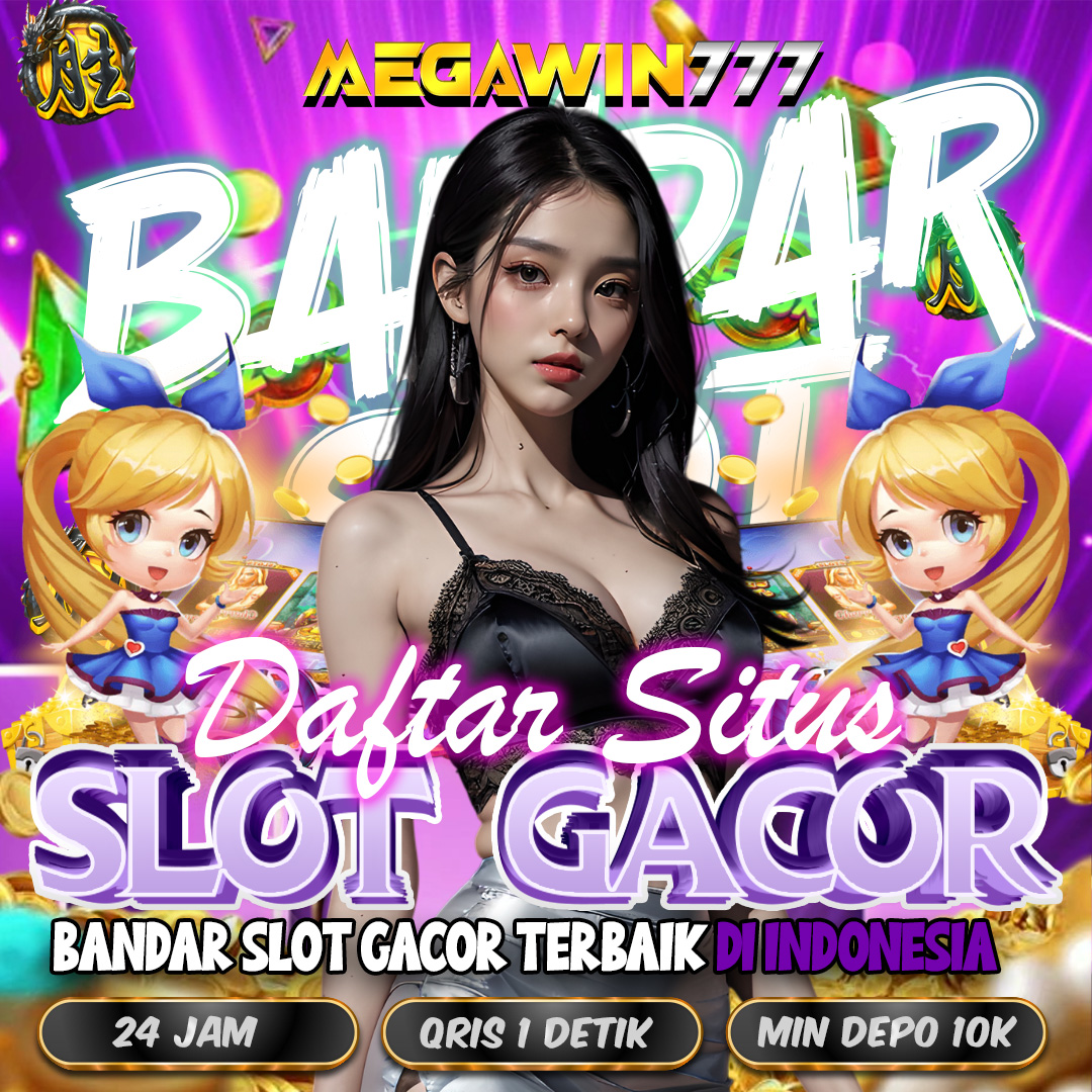 MEGAWIN777 @ Platform Terpercaya, Scatter Bisa Langsung Cair